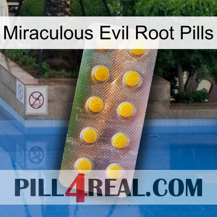 Miraculous Evil Root Pills new11